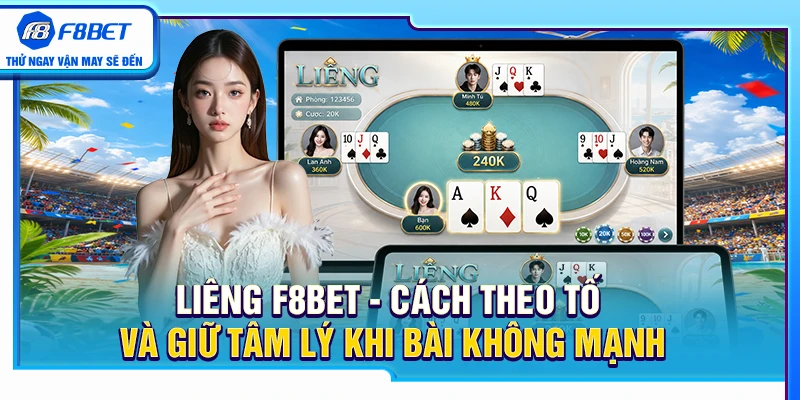 Liêng F8BET – Cách Theo Tố Và Giữ Tâm Lý Khi Bài Không Mạnh 3 Liêng F8BET – Cách Theo Tố Và Giữ Tâm Lý Khi Bài Không Mạnh