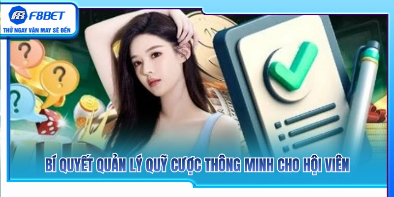 Chuyển Quỹ F8BET – Cách Đưa Tiền Vào Đúng Sảnh Cần Chơi 4 Mẹo tối ưu quỹ cược thông minh dành cho hội viên